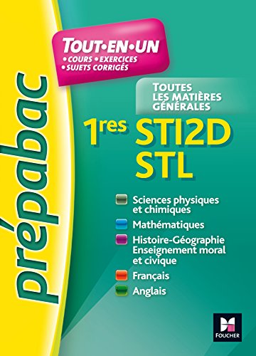 Imagen de archivo de PREPABAC - Toutes les matires - 1res STI2D - STL - N12 a la venta por medimops