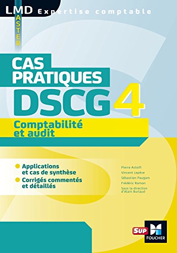 Stock image for DSCG 4 Comptabilit et audit Cas pratiques for sale by Ammareal
