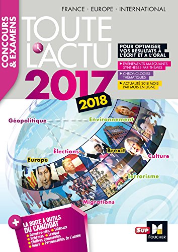 Stock image for Toute l'actu 2017 - Concours & examens - Sujets et chiffres clefs de l'actualit 2017 for sale by Ammareal