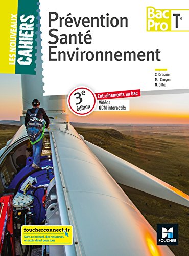 Beispielbild fr Les nouveaux cahiers - PREVENTION SANTE ENVIRONNEMENT Tle BAC PRO - d. 2018 - Manuel lve zum Verkauf von medimops