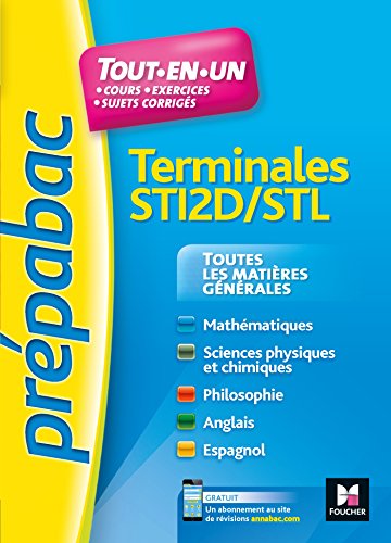 Beispielbild fr PREPABAC - Toutes les matires gnrales - Terminales STI2D - STL - Rvision et entrainement zum Verkauf von Ammareal