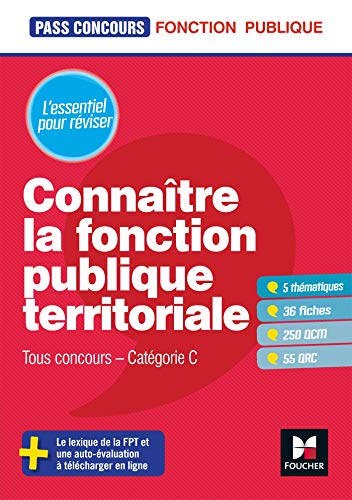 Stock image for Pass'Concours - Connatre la Fonction publique territoriale - Cat. C - Entrainement et rvision Le Page, Brigitte for sale by BIBLIO-NET