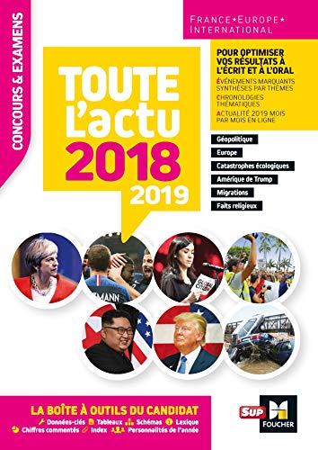 Beispielbild fr Toute l'actu 2018 - Concours & examens - Sujets et chiffres clefs de l'actualit 2019 zum Verkauf von La Plume Franglaise