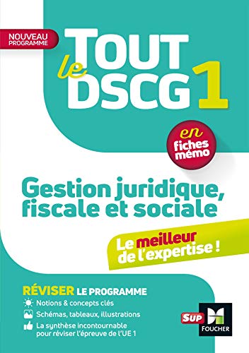 Beispielbild fr Tout le DSCG 1 - Gestion juridique fiscale et sociale - 3e dition - Rvision et entranement zum Verkauf von Ammareal