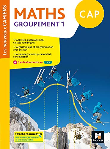 Beispielbild fr Les nouveaux cahiers - MATHEMATIQUES CAP Groupement 1 - Ed. 2020 - Livre lve zum Verkauf von Gallix