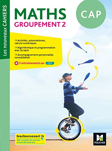 Beispielbild fr Les nouveaux cahiers - MATHEMATIQUES CAP Groupement 2 - Ed. 2020 - Livre lve zum Verkauf von Gallix