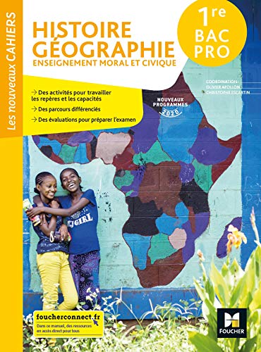 Beispielbild fr Les nouveaux cahiers - HISTOIRE-GEOGRAPHIE-EMC 1re Bac Pro - Ed. 2020 - Livre lve zum Verkauf von Ammareal