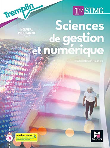 Beispielbild fr Tremplin - SCIENCES DE GESTION ET NUMERIQUE 1re STMG - d. 2020 - Livre lve zum Verkauf von Gallix