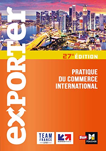 Stock image for Exporter - Pratique du commerce international - 27e dition for sale by Gallix