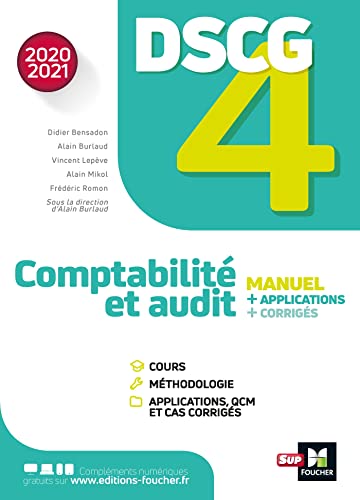 Stock image for DSCG 4 - Comptabilit et audit - manuel et applications - Millsime 2020-2021 for sale by Ammareal
