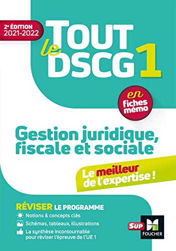 Beispielbild fr Tout le DSCG 1 - Gestion juridique fiscale et sociale - 2e dition - Rvision et entranement zum Verkauf von Ammareal