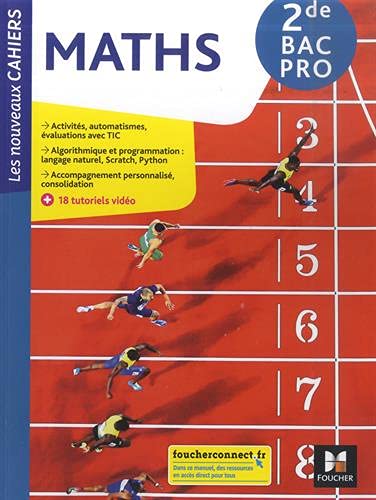 Beispielbild fr Les Nouveaux cahiers - MATHMATIQUES - 2de Bac Pro - d. 2021 - Livre lve zum Verkauf von Gallix