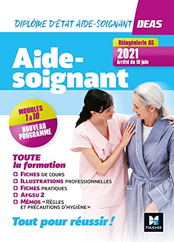 Beispielbild fr Tout-en-un DEAS -IFAS Diplme d'tat Aide-Soignant-Programme complet-4e ed.-Nouveau rfrentiel 2021 zum Verkauf von Books Unplugged