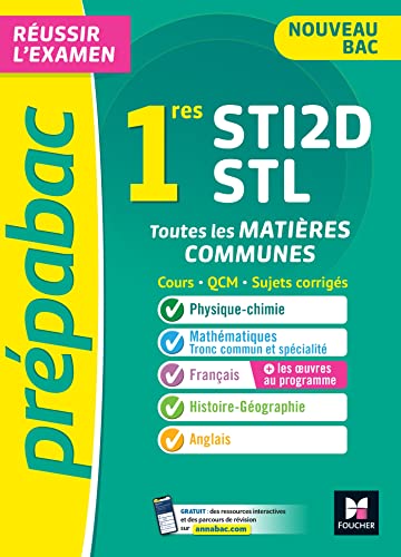 Imagen de archivo de Prpabac 1re STI2D/STL - Toutes les matires communes - Cours et entranement contrle continu 2024 [Broch] Brunet, Thomas; Goulvent, Annie; Le Graverend, Frdrique; Leteur, Stphane; Vassiaux, Walter et Verlant, Bernard a la venta por BIBLIO-NET