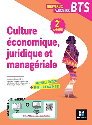 Beispielbild fr Nouveaux Parcours - Culture conomique juridique et managriale (CEJM) BTS 2e anne - d 2022 [Broch] Diry Jean, Charles; Vrit, Alexis; Aidemoy, Rgine; Arnaud, Grgoire; Babin-Touba, Ludovic; Bertholom, Didier; Canis, Cdric; Chaumard, Florent; Mautouchet, Jean-Remy et Prvost, Olivier zum Verkauf von BIBLIO-NET