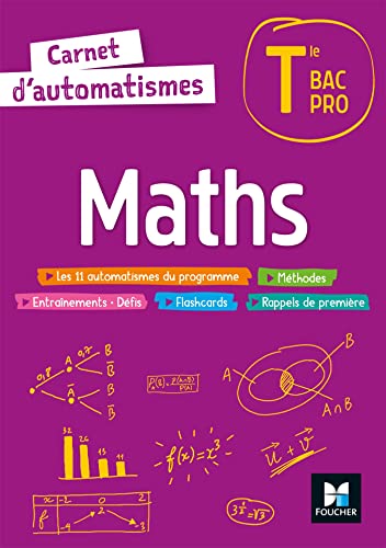 Beispielbild fr Carnet d'automatismes - MATHS - Tle Bac Pro - d. 2022 - Livre lve zum Verkauf von medimops