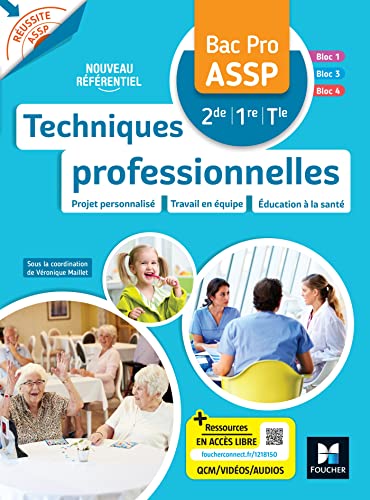 Beispielbild fr Russite ASSP - TECHNIQUES PROFESSIONNELLES - Bac Pro ASSP - Ed. 2023 - Livre lve zum Verkauf von Gallix