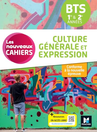 Beispielbild fr Les Nouveaux Cahiers - Culture gnrale et expression - BTS 1re et 2e annes - d.2024 - Livre lve zum Verkauf von Gallix