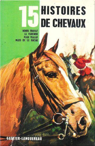 Beispielbild fr 15 histoires de chevaux zum Verkauf von Librairie Th  la page