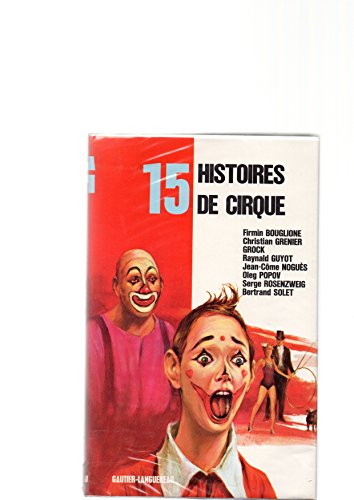 Beispielbild fr 15 histoires de cirque (Srie 15) zum Verkauf von medimops