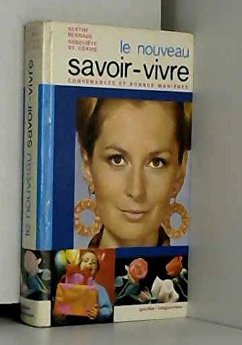 Stock image for Le nouveau savoir vivre for sale by Ammareal