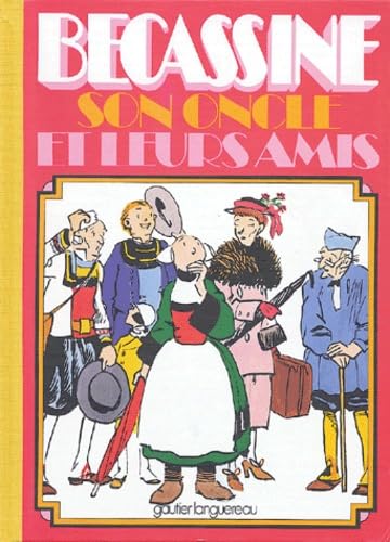 Stock image for Becassine, son oncle et leurs Amis, tome 10 for sale by Magus Books Seattle