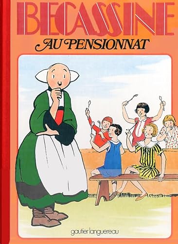 Bécassine au pensionnat, tome 11