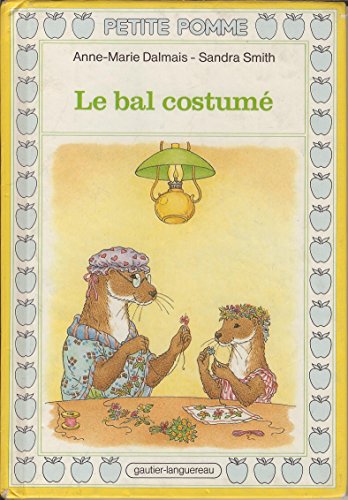 Beispielbild fr Le bal costume zum Verkauf von Ammareal