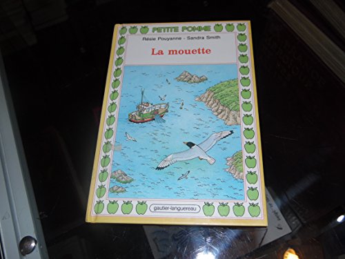 Imagen de archivo de La Mouette a la venta por Chapitre.com : livres et presse ancienne