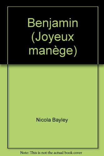 Stock image for Benjamin (Joyeux mange) for sale by Ammareal