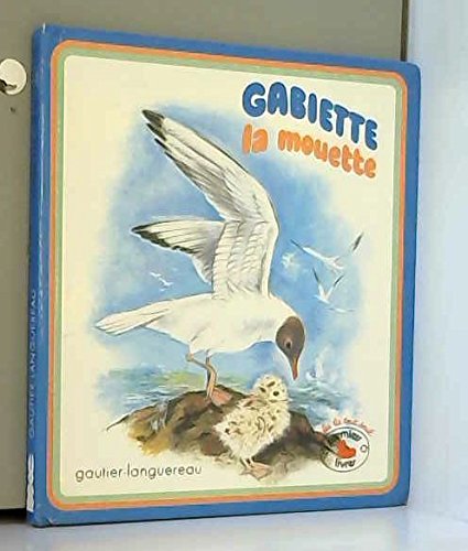 9782217230463: Gabiette, la mouette 010598