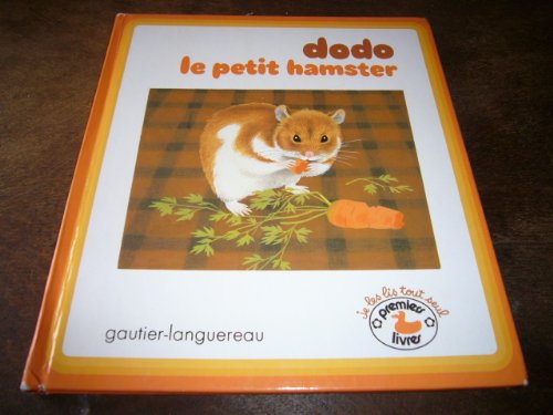 Imagen de archivo de Dodo, le petit hamster 010598 a la venta por Ammareal