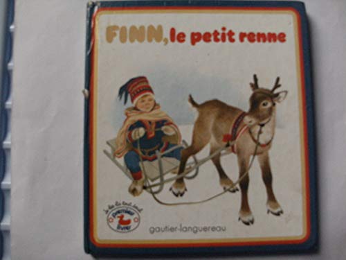Beispielbild fr Finn, le petit renne zum Verkauf von medimops