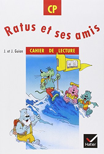 9782218000577: Ratus et ses amis, CP : Cahier de lecture