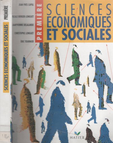 Beispielbild fr SCIENCES ECONOMIQUES ET SOCIALES 1ERE. Programme 1994 zum Verkauf von Ammareal