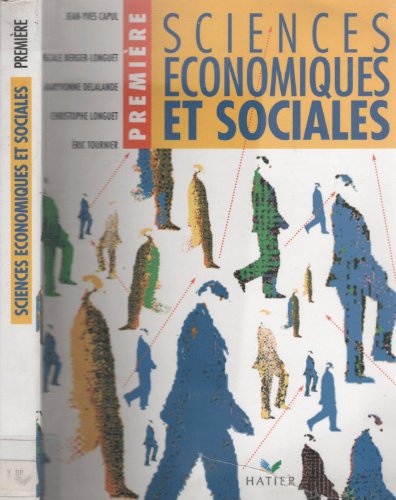 Imagen de archivo de SCIENCES ECONOMIQUES ET SOCIALES 1ERE. Programme 1994 a la venta por Ammareal