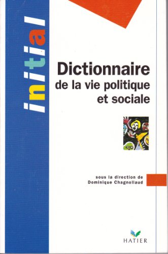 Beispielbild fr Dictionnaire de la vie politique et sociale zum Verkauf von Ammareal