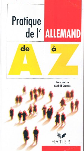 Stock image for La pratique de l'allemand de A  Z for sale by Ammareal