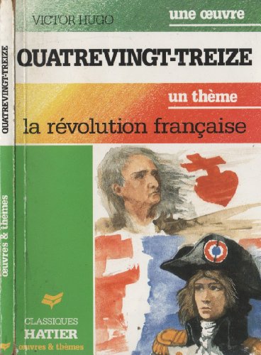 Quatre-Vingt-treize Tome I - Victor Hugo - Victor Hugo