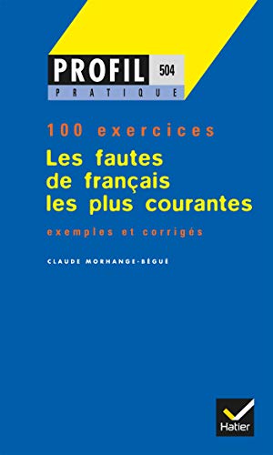 Beispielbild fr Les Fautes De Francais Les Plus Courantes zum Verkauf von medimops