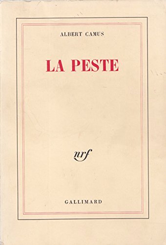 Camus - La Peste. Analyse critique.