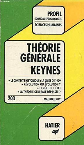 9782218018442: La théorie générale de Keynes : Le contexte historique ...