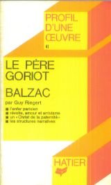 9782218019135: "Le Pre Goriot," Balzac: Analyse Critique (Profil d'une Oeuvre, No. 41) (French Edition)