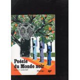 Stock image for Poesie du Monde noir;: Renaissance negro-americaine, Haiti, Antilles, Afrique, Madagascar (French Edition) for sale by Better World Books