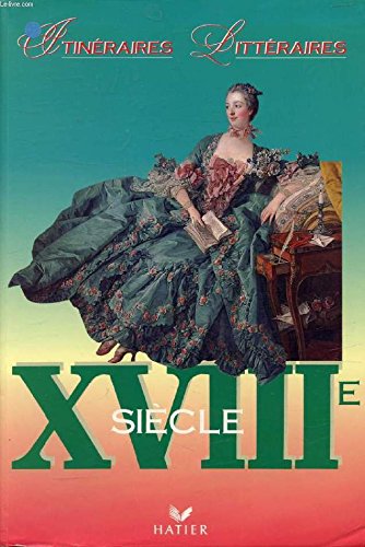 Stock image for XVIIIE SIECLE for sale by Ammareal