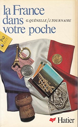 Stock image for La France dans votre poche: Informations pratiques et dialogues en franc?ais fondamental (French Edition) for sale by Wonder Book