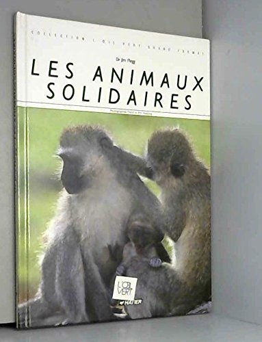 Beispielbild fr Les animaux solidaires zum Verkauf von Ammareal