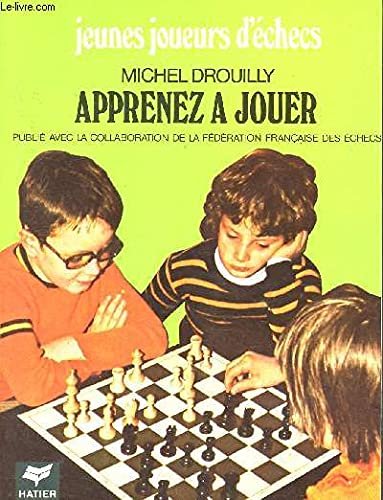 Aprendo a jogar xadrez - Michel Drouilly
