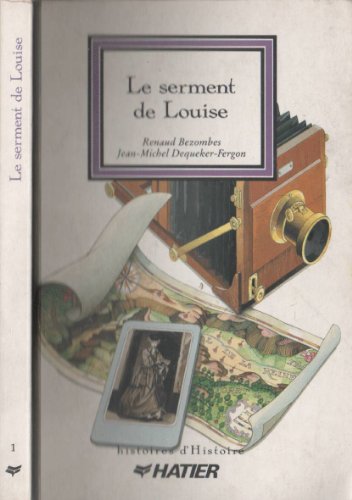 Stock image for Le serment de Louise for sale by Librairie Th  la page
