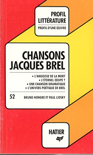 9782218029363: Chansons, Jacques Brel . Analyse Critique (Profil d'Une Oeuvre)